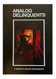 Analog Delinquents- 5 Years Of Analog Delinquents- Softcoverbuch (Sheffield, UK, 2026)
