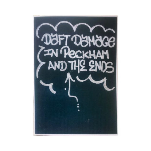 Daft Damage In Peckham And The Ends Magazin #1 (London, 2024) limitiert auf 100st.